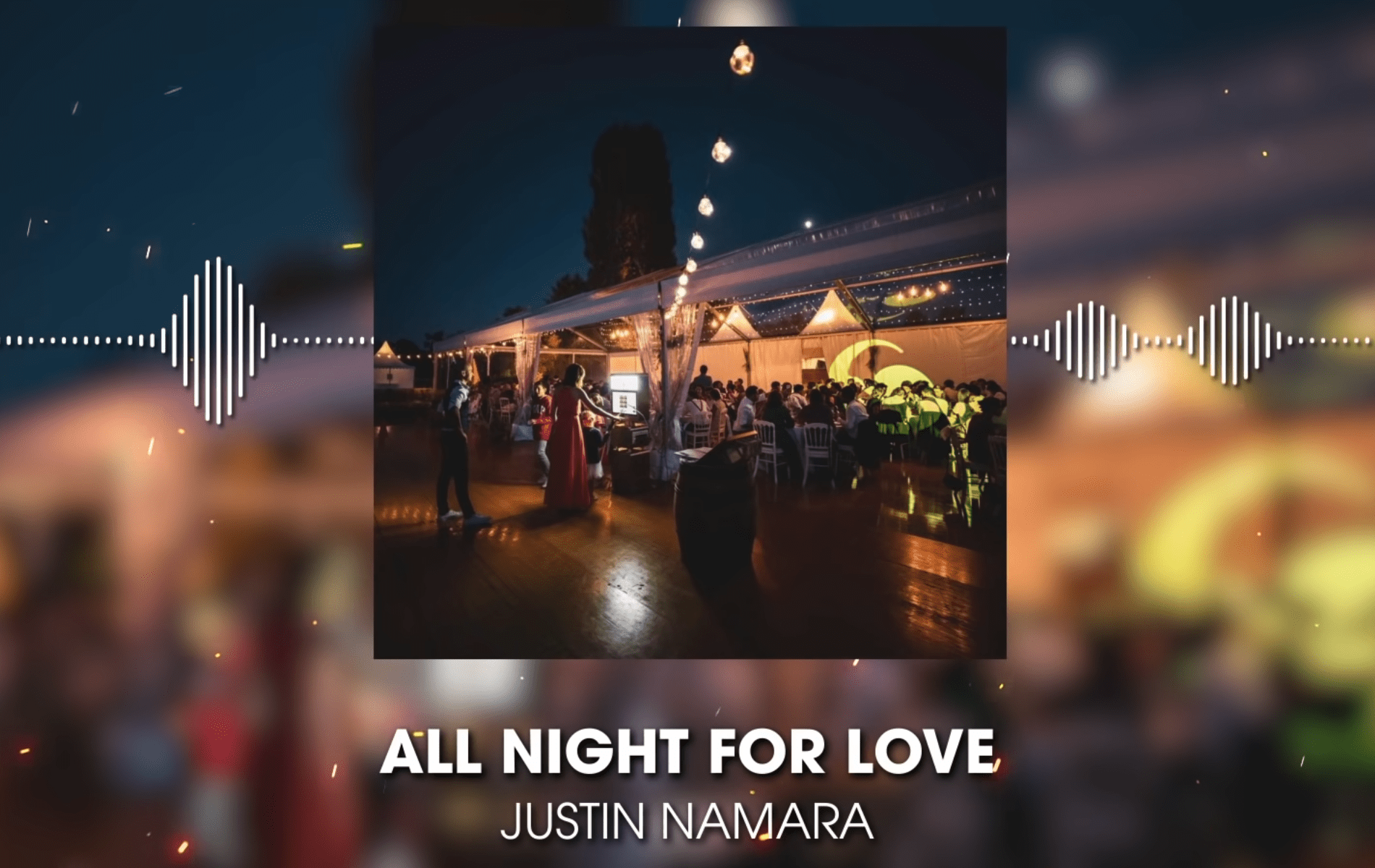 All Night For Love - Justin Namara